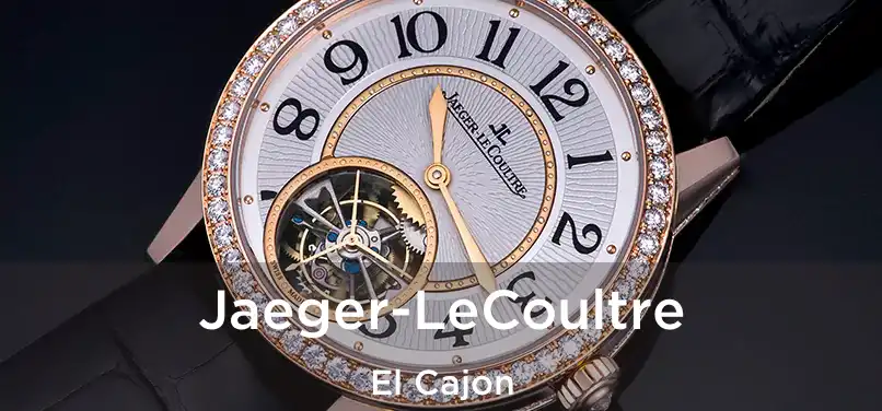  Jaeger-LeCoultre El Cajon