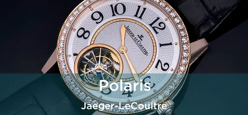  Polaris Jaeger-LeCoultre