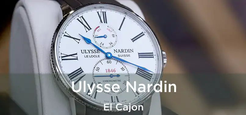  Ulysse Nardin El Cajon