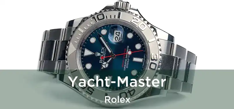  Yacht-Master Rolex
